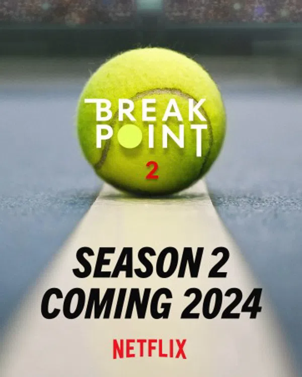 Poster phim Break Point: Đường tới Grand Slam (Phần 2) trên KhoPhim