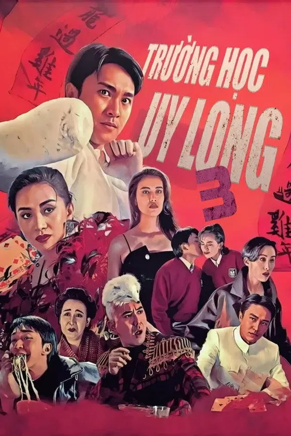 Poster phim Trường Học Uy Long III trên KhoPhim